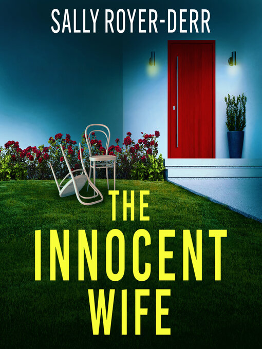 Title details for The Innocent Wife by Sally Royer-Derr - Available